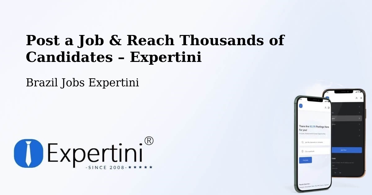 Post a Job in General Maynard – Hire the Right Talent - General Maynard, Brazil Jobs Expertini