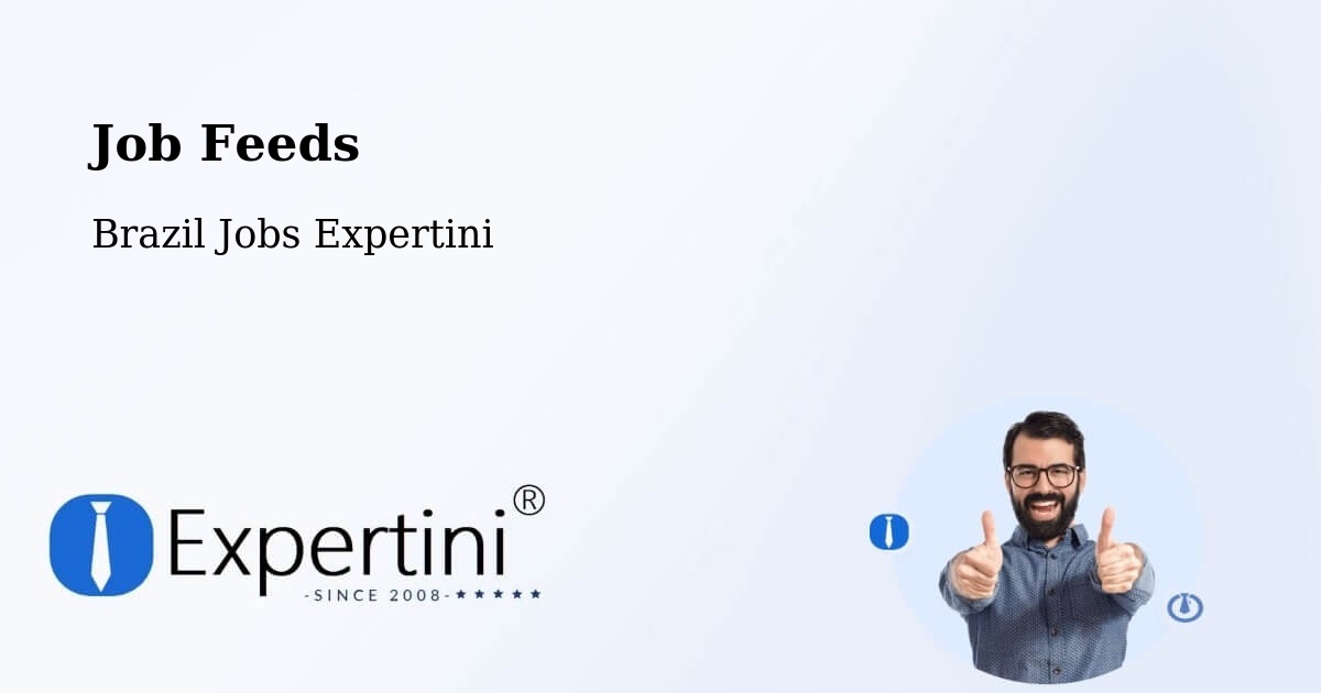 Job Listings Feed – General Maynard - Brazil Jobs Expertini