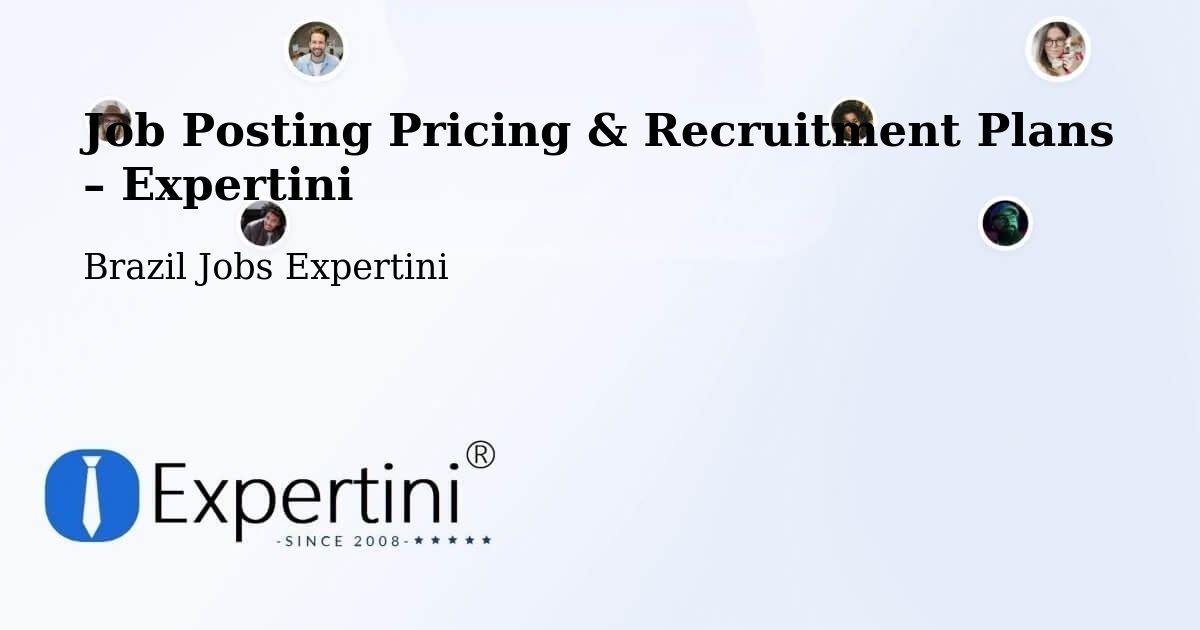 Job Posting Pricing & Recruitment Plans – General Maynard - General Maynard, Brazil Jobs Expertini
